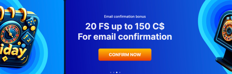 This offer is incredibly appealing: after verifying your email and making a deposit of $15, you'll receive 20 free spins with a chance to win a maximum of $150. Moreover, on Wednesdays, a deposit of at least $40 could earn you up to 300 free spins!