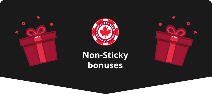 Overview of Non-Sticky Bonuses on CanadaCasino