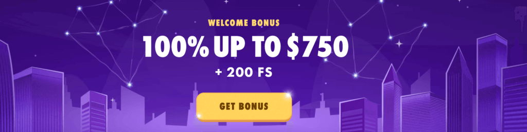 Make a  <strong>minimum deposit of $30</strong>  to receive a 100% match bonus that could reach up to  <strong>$750 + 200 Free Spins</strong>  and maximize your potential winnings!